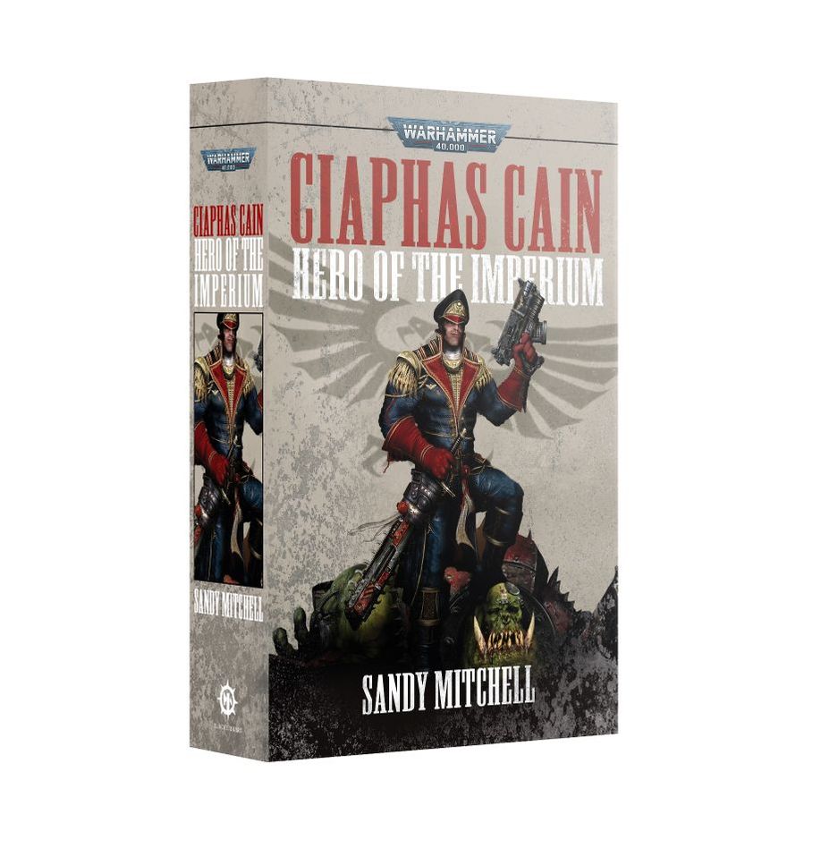 Ciaphas Cain: Hero of the Imperium Paperback